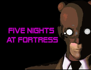 play Five Nights At Fortress