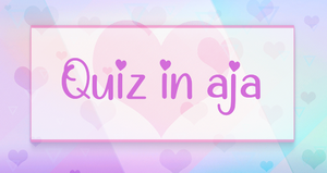 play Quiz In Aja