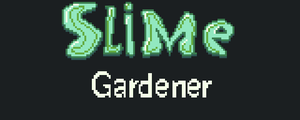 play Slime Gardener