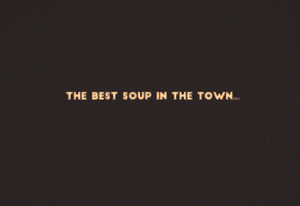 play The Best Soup In The Town.