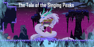 The Tale Of The Singing Peaks