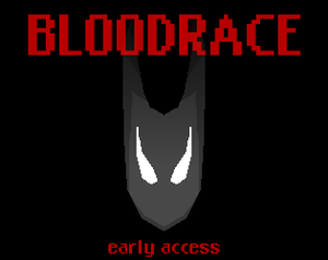 play Bloodrace 1.0.0 - Early Access