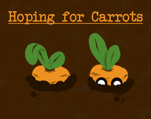 play Hoping For Carrots