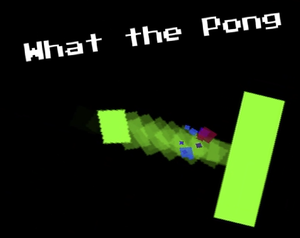 What The Pong