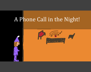 play A Phone Call In The Night!