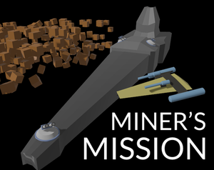play Miner'S Mission