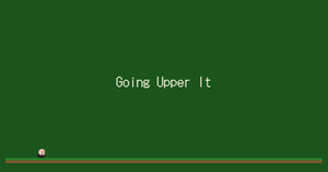 play Getting Upper It