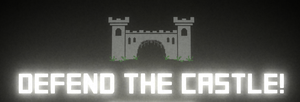 play Defend The Castle!