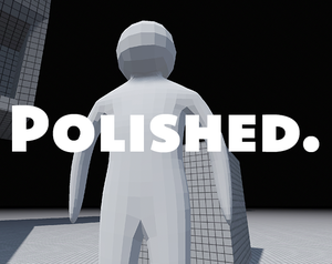 play Polished. Teaser