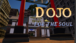 play Dojo For The Soul