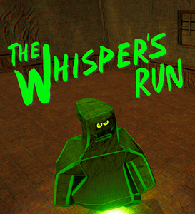 play The Wispers Run