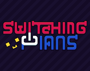 play Switching Plans