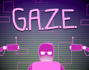 play G.A.Z.E.