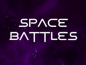 play Space Battles (Wip Ðš§)