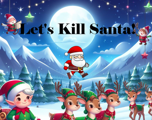 play Let'S Kill Santa!