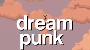 play Dream Punk