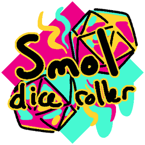 play Smol Dice Roller!