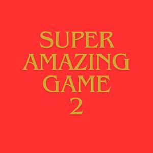 play Super Amazing Game 2