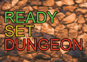 play Ready, Set, Dungeon!