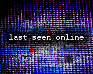 play Last Seen Online