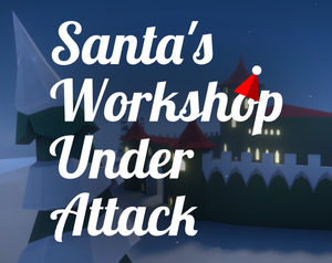 play Santa'S Workshop Under Attack