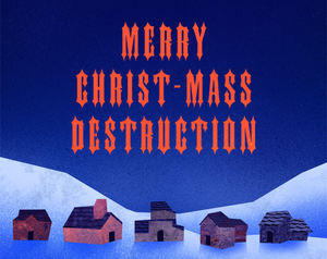 play Merry Christ-Mass Desturction