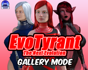 play Evotyrant The Next Evolution Gallery Mode