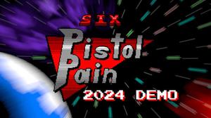 play Six Pistol Pain Demo