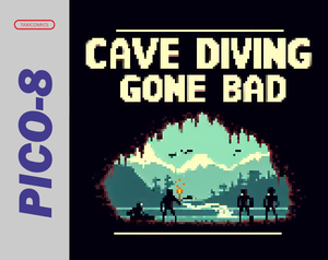 play Cave Diving Gone Bad