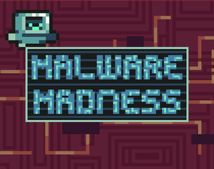 play Malware Madness