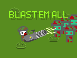 play Blast Em' All