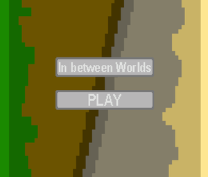 Inbetween Worlds