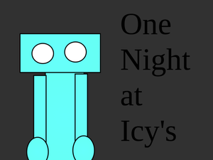play One Night At Icy'S