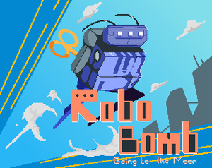 play Robo Bomb - Going To The Moon