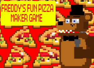 play Freddy'S Fun Pizza Maker Game