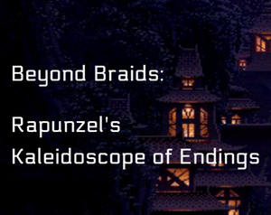 play Beyond Braids: Rapunzel'S Kaleidoscope Of Endings