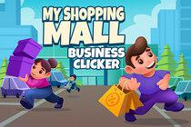 My Shopping Mall - Business Clicker