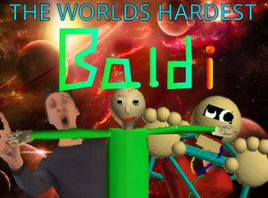 The Worlds Hardest Baldi