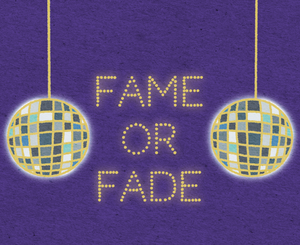 play Fame Or Fade