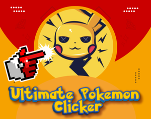 Ultimate Pokemon Clicker