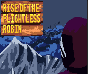 play Rise Of The Flightless Robin