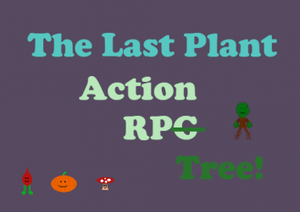 play The Last Plant