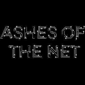 Ashes Of The Net - Demo