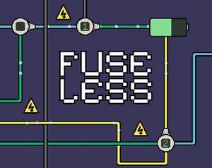 play Fuseless