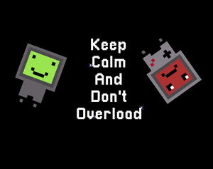 play Keep Calm And Don'T Overload