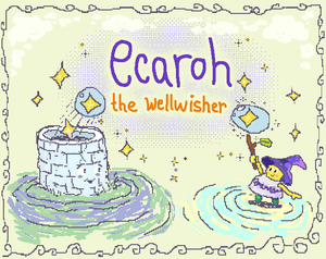 play Ecaroh The Wellwisher