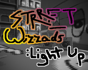 play Street Wizzads: Light It Up
