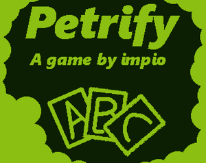 play Petrify