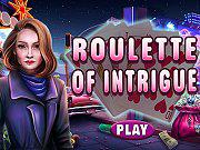 Roulette Of Intrigue