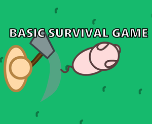 play Basic Survival Game